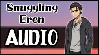 Snuggling Eren - Attack on Titan Character Comfort Script