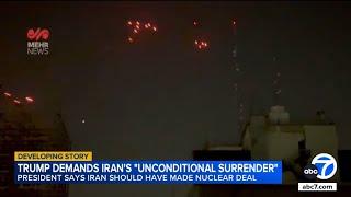 Intense Israeli strikes hit Tehran after Trump demands 'unconditional surrender'