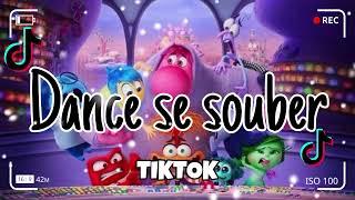 Dance se souber~{Tik Tok} 2024