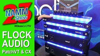 Flock Audio Patch VT and CX at NAMM 2023 | MikesGigTV