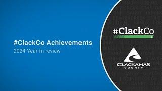 2024 #ClackCo Achievements - A Year-in-Review