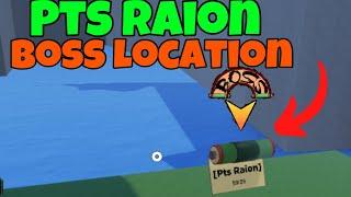 PTS RAION BOSS LOCATION IN SHINDO LIFE 2