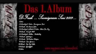 D-Fresh - Sil bastan Bebegim ( Track.8 ) Album 2009