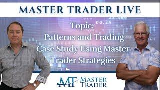 Patterns and Trading Case Study Using Master Trader Strategies