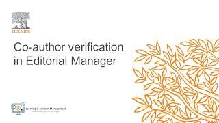 Co-author verification in Editorial Manager