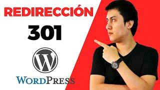 Cómo Hacer una REDIRECCIÓN 301 en WordPress [CON PLUGIN] 2020