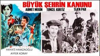 Büyük Şehrin Kanunu Türk Filmi Full | Ahmet Mekin | Tuncel Kurtiz | Sibel Film