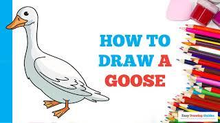 How to Draw a Goose in a Few Easy Steps: Drawing Tutorial for Beginner Artists