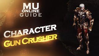 Mu Online Guide | Characters - Gun Crusher