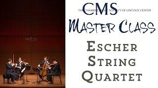 Master Class with the Escher String Quartet