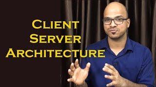 Client Server Architecture Tutorial