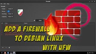 Add A Firewall to Debian Linux with UFW