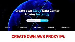 How to create Amazon AWS Proxy IP's in 5 minutes