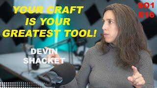 Devin Shacket's Craft Secrets That Will Blow Your Mind!