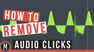 How to REMOVE Audio CLICKS Manually - mixdown.online