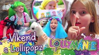 Víkend s Lollipopz - Cestování, přespávačky, koncerty │ LOLLYMÁNIE