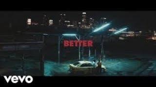 Khalid - Better (Official Music Video)