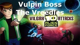 Ben 10 - Vulpin Boss - The Vreedles