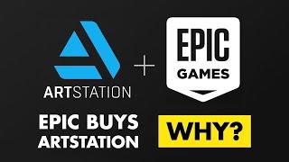 Why Did Epic Buy ArtStation?