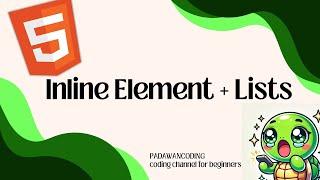 HTML Tutorial - 4# Inline Elements & Lists - Make a website series in HTML