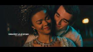 Charlotte & George | GREATEST LOVE STORY [Queen Charlotte: A Bridgerton Story]