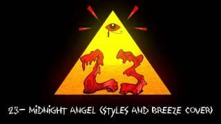 23- Midnight Angel (Styles and Breeze Cover) (FREE D/L at 1k FB LIKES!)