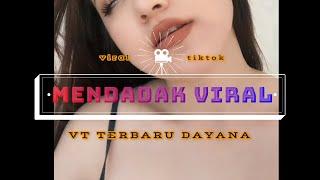 DAYANA VT ON TIKTOK | TERBARU | 2021 P 1