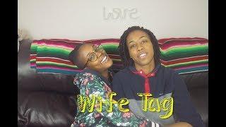 Wife Tag | Lesbian Married Couple | Mo & Dacia