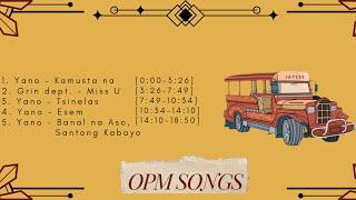 Classic Yano and Grin Department | OPM Songs Playlist