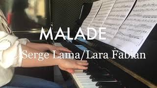 Malade PIANO SOLO - Serge Lama / Lara Fabian / Bar à partitions