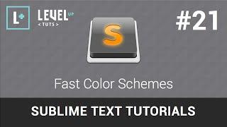 Sublime Text Tutorials #21 - Fast Color Schemes