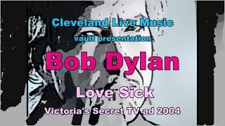 Bob Dylan - Love Sick - Victoria's Secret ad 2004 with Adriana Lima Venice Italy