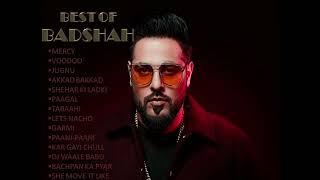 BEST OF BADSHAH  HIT SONGS OF BADSHAH  BADSHAH JUKEBOX 