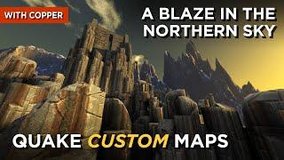 Quake Maps - A Blaze in the Northern Sky