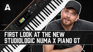 NEW StudioLogic Numa X Piano GT - A New Digital Piano Experience!