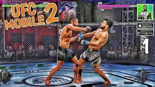 UFC Mobile 2 Gameplay Review Android and iOS - Part 1