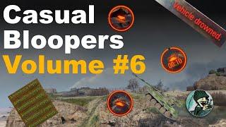 Casual Bloopers Volume #6 || World of Tanks