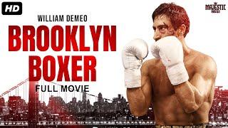 BROOKLYN BOXER - Full Hollywood Action Movie In English | William DeMeo, Michael Madsen | Free Movie