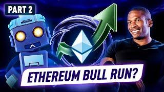 Fed Rate Cuts: Will They Reignite the Ethereum Bull Market? | Part 2