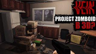 ПЕРШИЙ ПОГЛЯД НА "VEIN" | PROJECT ZOMBOID В 3D?