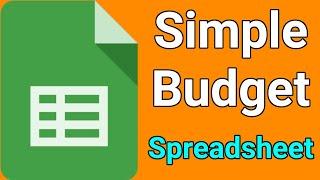 How To Budget Your Money For Beginners || Simple Budget Spreadsheet