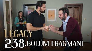 Emanet 238. Bölüm Fragmanı | Legacy Episode 238 Promo