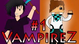 Minecraft VampireZ: #1 (Прячемся или нападаем?!)