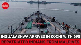 Operation Samudra Setu: INS Jalashwa arrives in Kochi with 698 repatriated Indians from Maldives