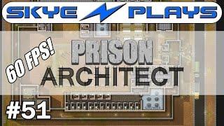 Prison Architect #51 ►Food and Other Issues◀ Gameplay/Tutorial (Alpha 36) [60 FPS]