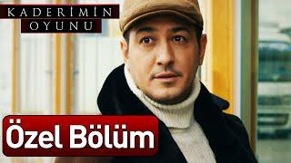 Kaderimin Oyunu - Özel Bölüm