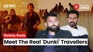 Dunki: Meet The Real Dunki Travellers | Donkey Route | Donkey Travellers Interview | Dunki Movie