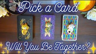 Will You End Up Together? ‍⬛ Detailed Pick a Card Tarot Reading