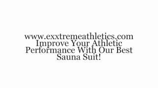 High Performance Athletic Sauna Suit USA. Improve Your Athletic Performance With Sauna Suit