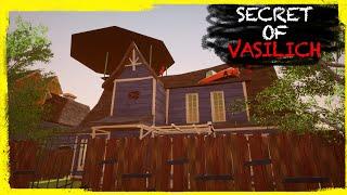 HELLO NEIGHBOR MOD KIT: SECRETS OF VASILICH - VASILICH HIDES BIG SECRETS